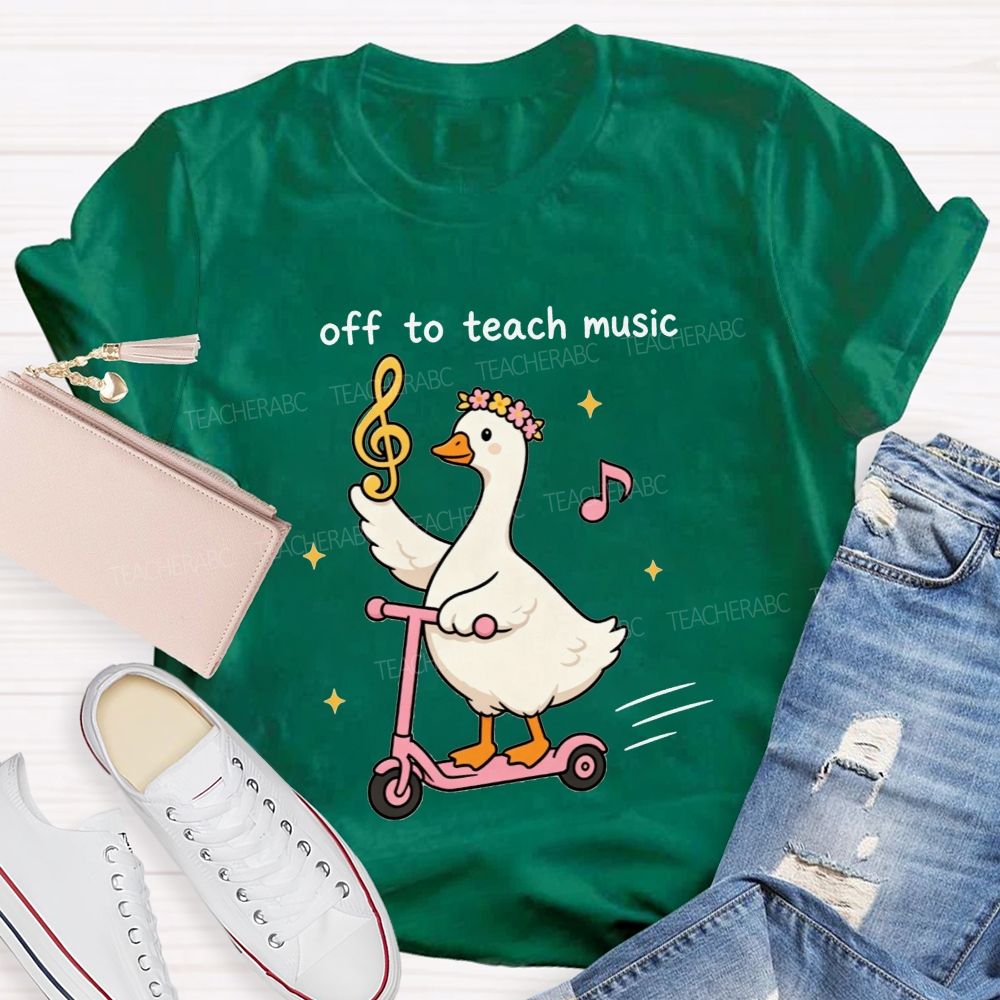 Off To Spread Musical Joy With My Favorite Goose Energy Teacher T-shirt