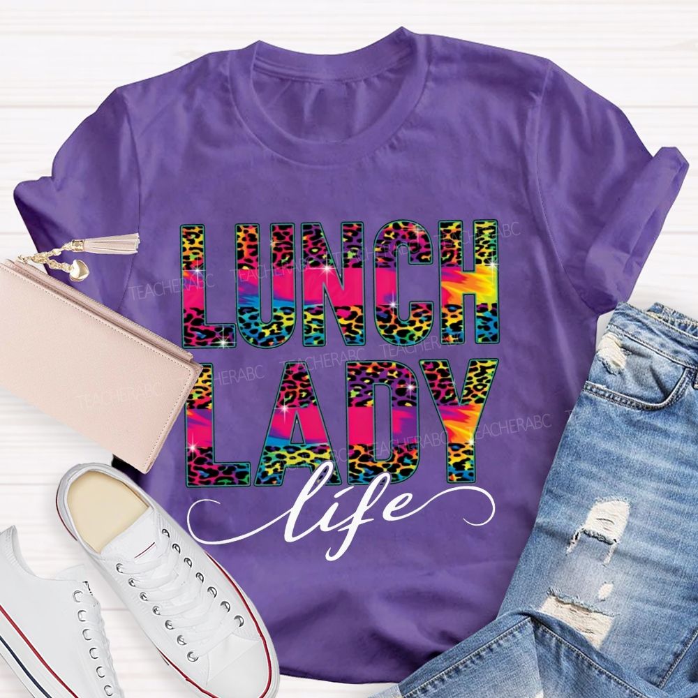 Lunch Lady Life Making Lunch Bright T-shirt