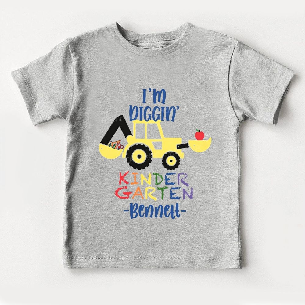 Personalized Name And Grade I'M Diggin' Kindergarten Toddler T-shirts
