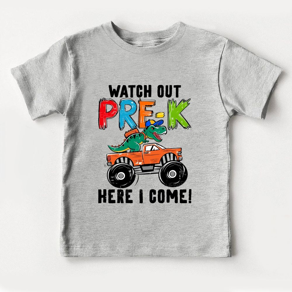 Personalized Grade Watch Out Pre-K Here I Come Toddler T-shirts