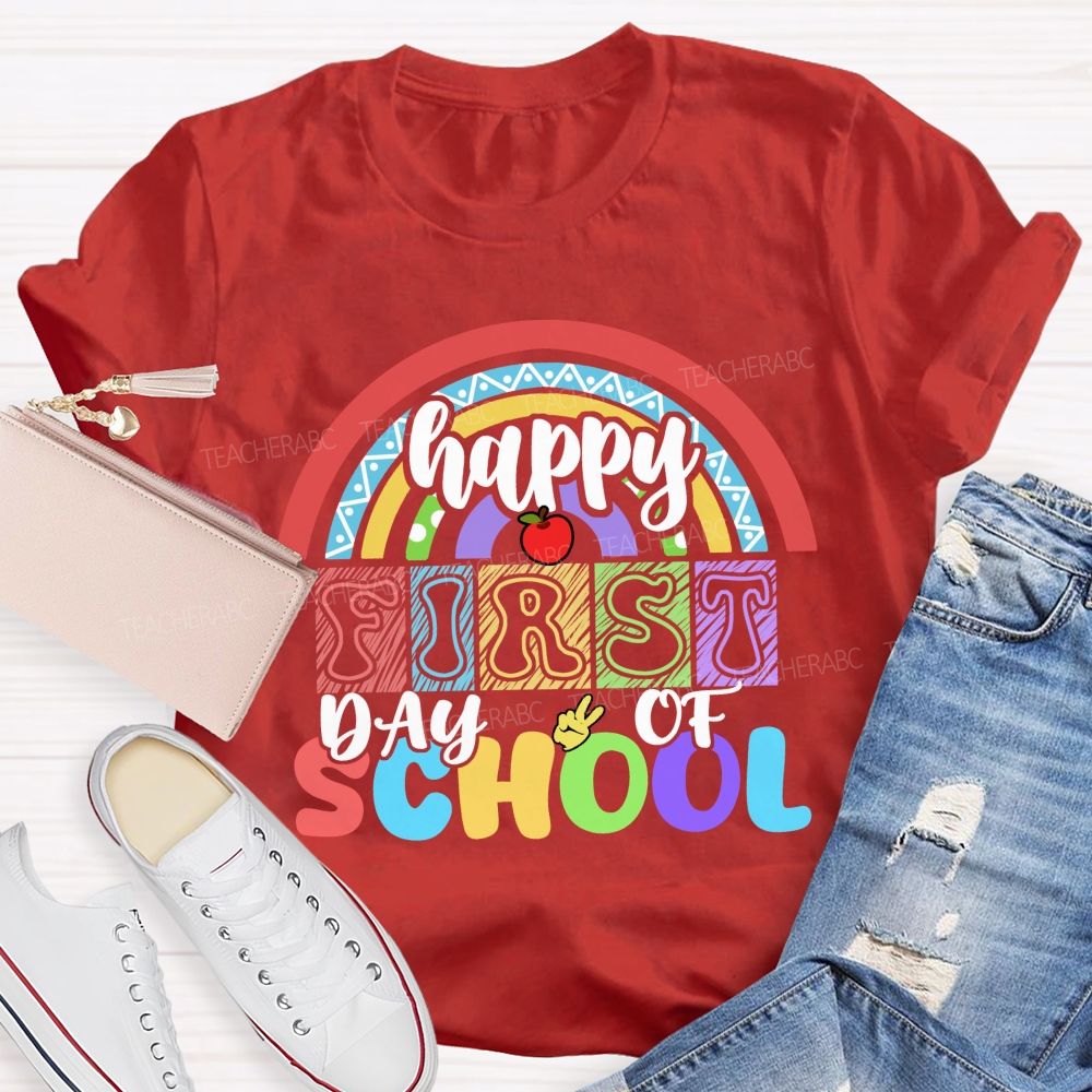 Happy First Day Of School Rainbow Apple Teacher T-Shirt