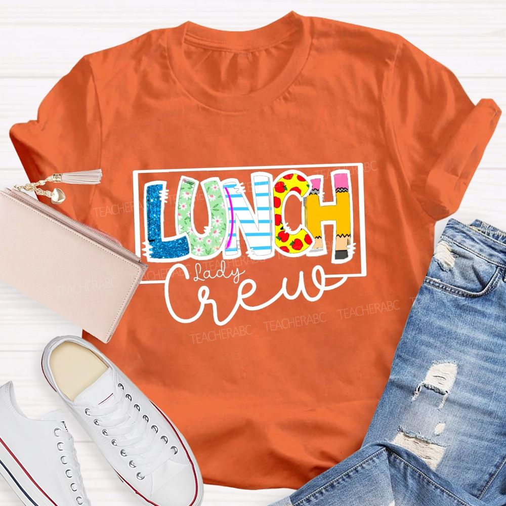 Lunch Lady Crew Glitter Letter Teacher T-Shirt