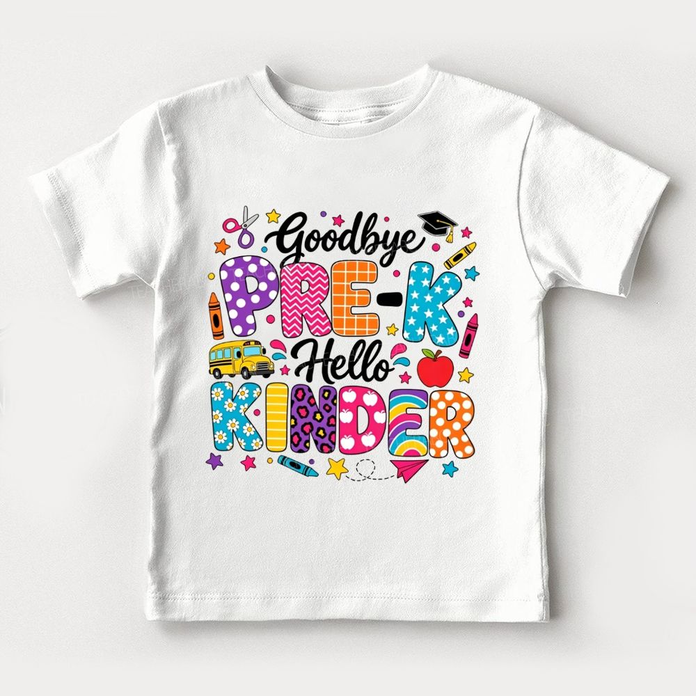 Personalized Grade Goodbye Pre-K Hello Kinder Toddler T-shirts