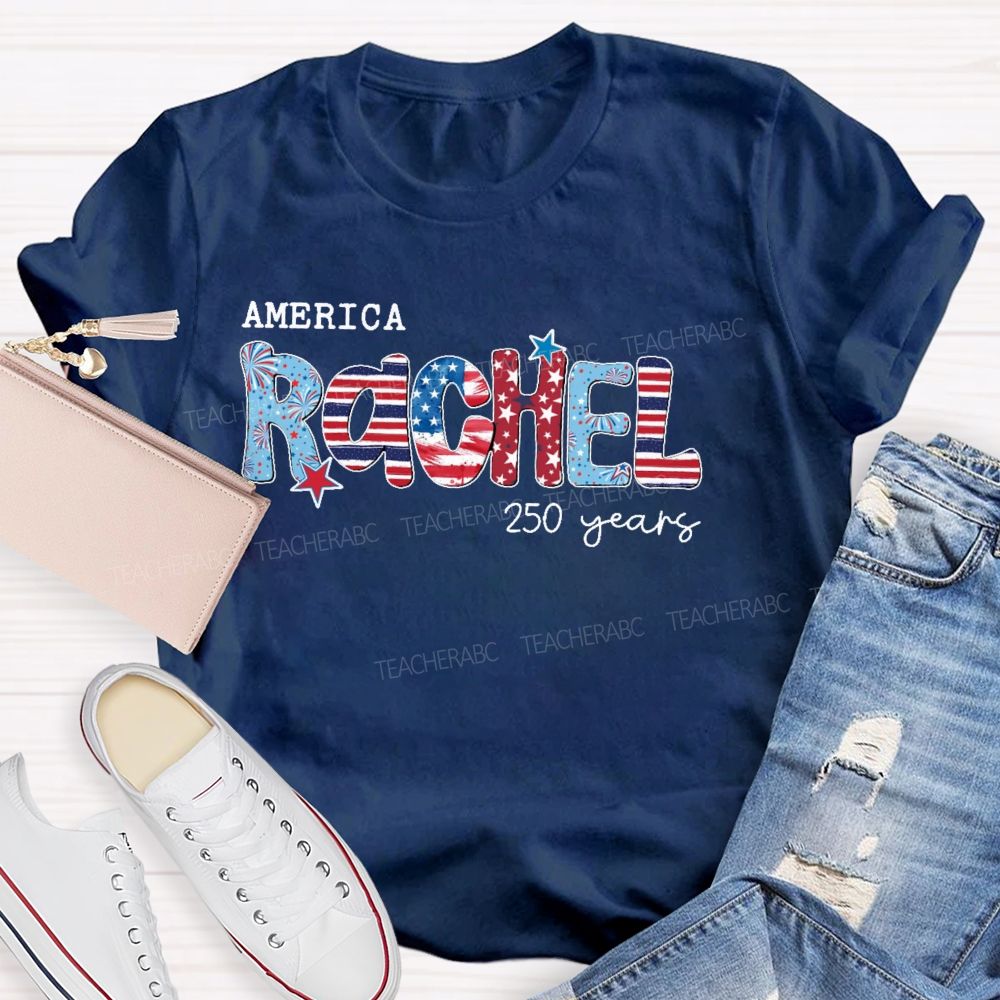 Personalized Name  America 250 Years Letters Graphics  Teacher T-shirt
