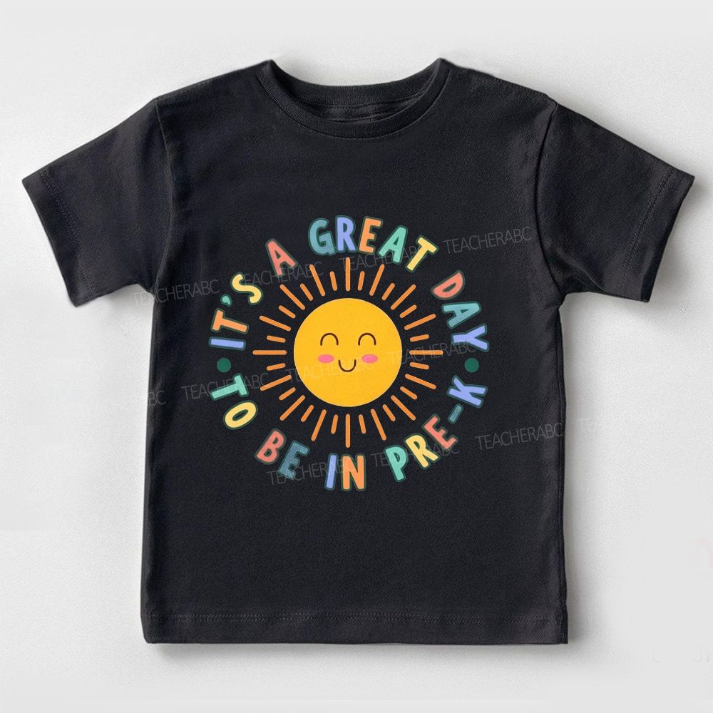 Personalized Grade It'S A Great Day To Be In Pre-K Toddler T-shirts