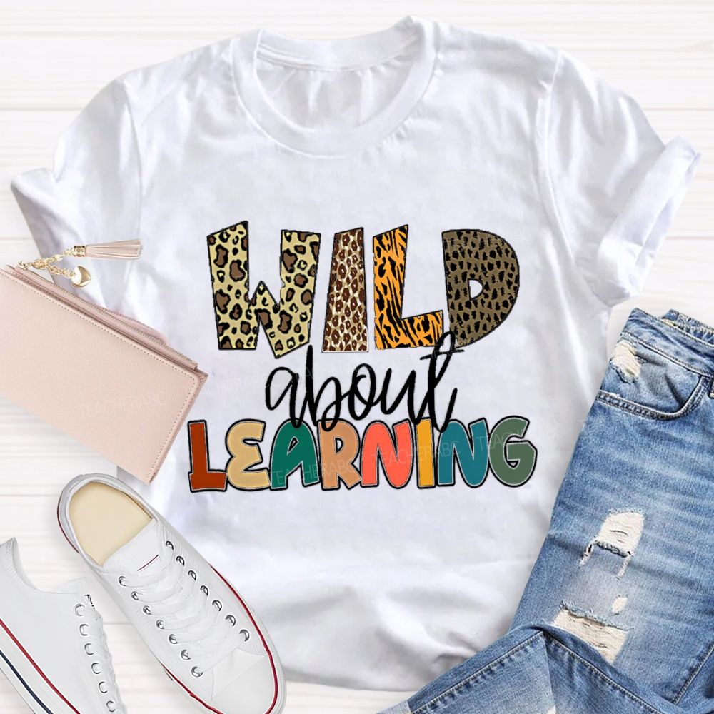 Wild About Learning Leopard Printed Teacher T-shirt