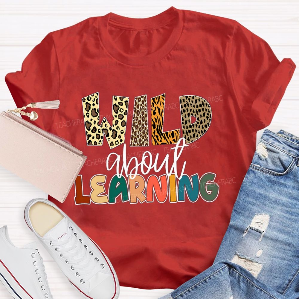Wild About Learning Leopard Printed Teacher T-shirt