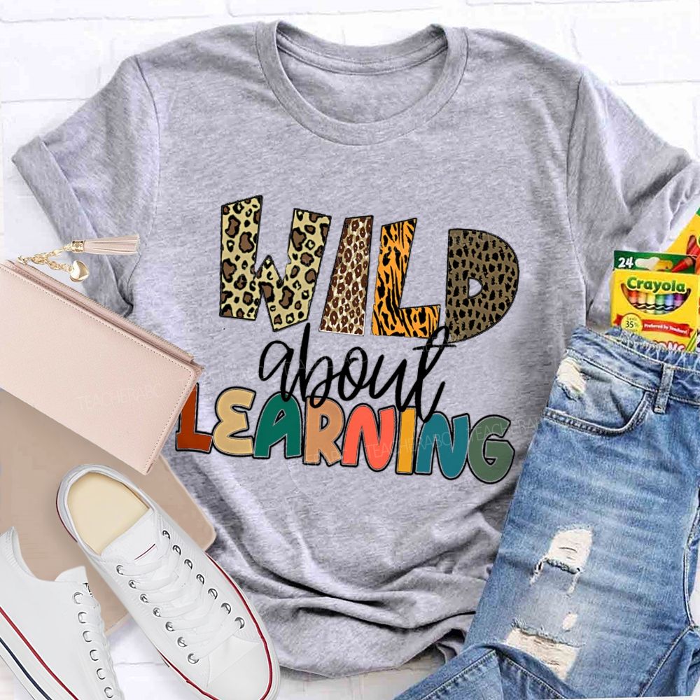 Wild About Learning Leopard Printed Teacher T-shirt