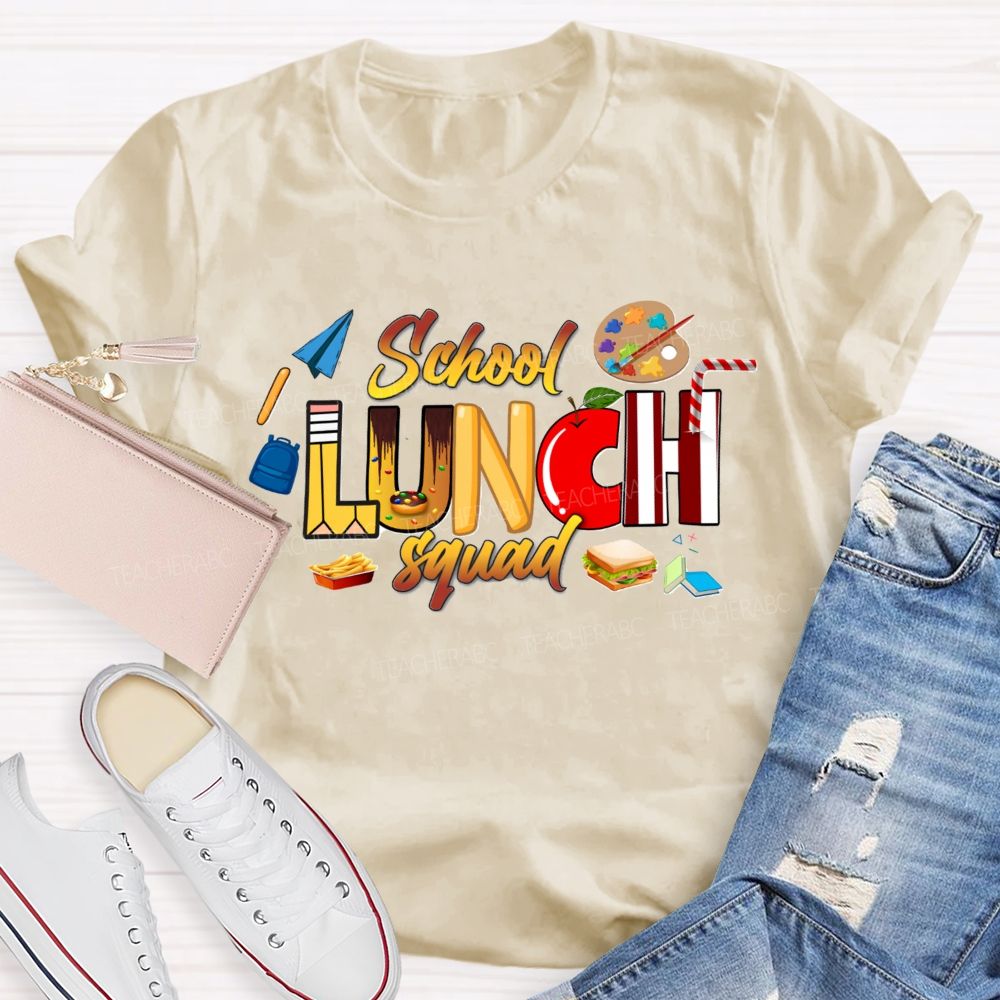 School Lunch Squad Cafeteria Crew Teacher T-Shirt