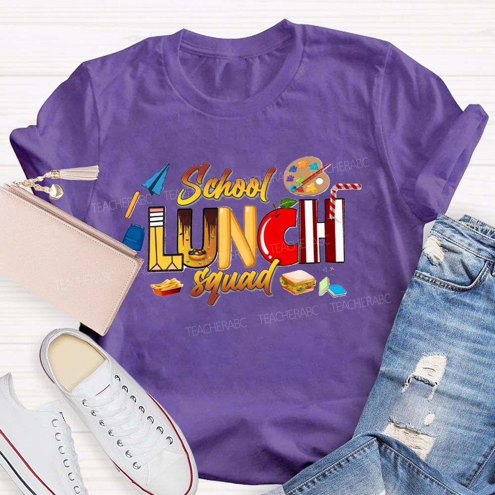 School Lunch Squad Cafeteria Crew Teacher T-Shirt