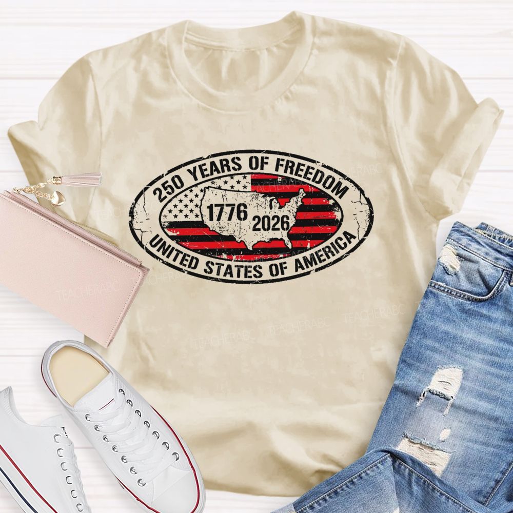 250 Years Of Freedom United States Of America Graphic  Teacher T-shirt