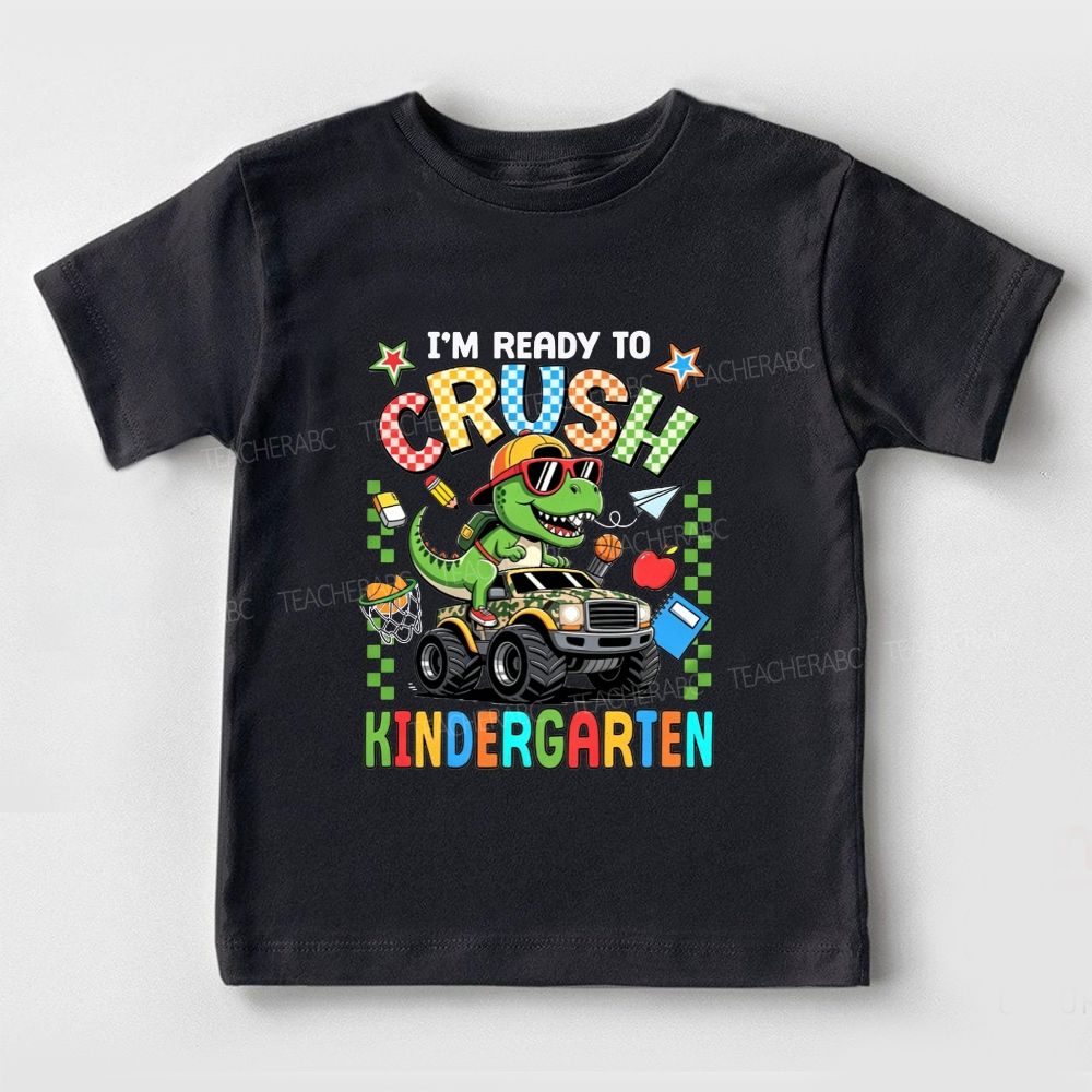 Personalized Grade I'M Ready To Crush Kindergarten Dino Truck Toddler T-shirts