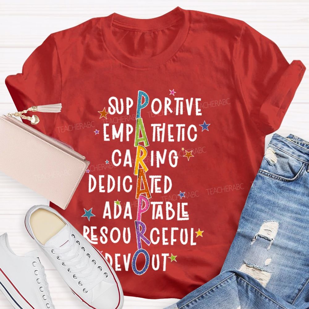 Parapro Supportive  Teacher T-shirt