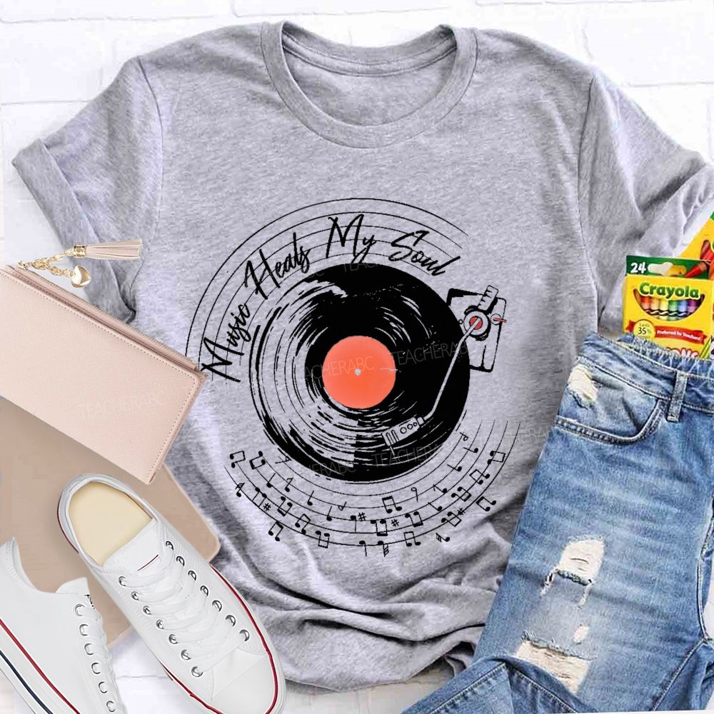 Music Heals My Soul Graphic  Teacher T-shirt