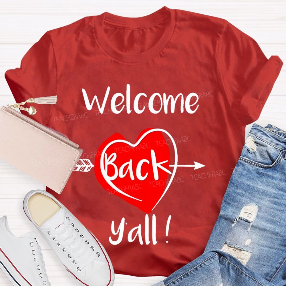 Welcome Back Y'all  Teacher T-shirt