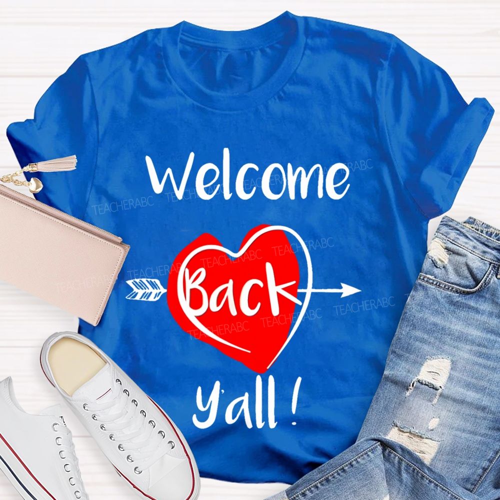 Welcome Back Y'all  Teacher T-shirt