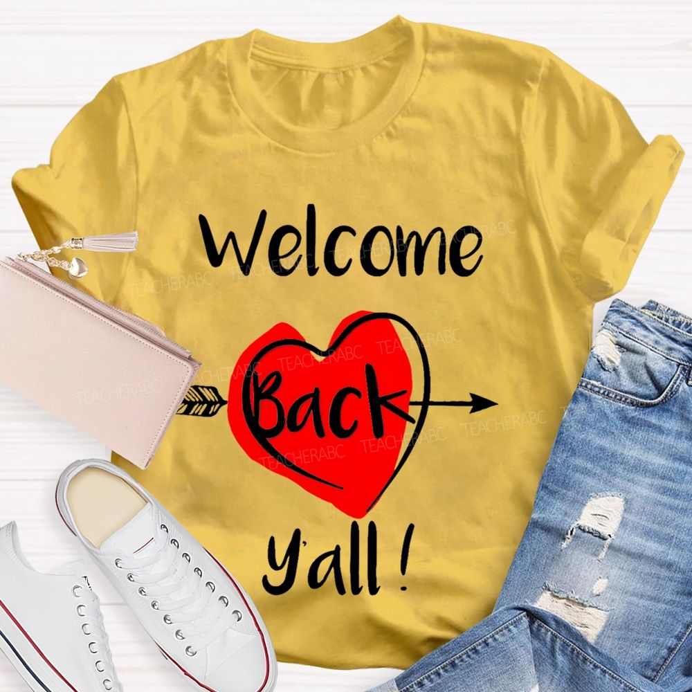 Welcome Back Y'all  Teacher T-shirt