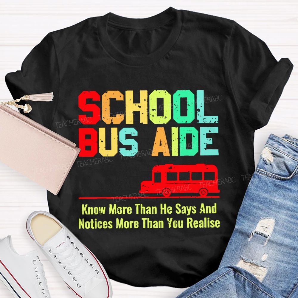 School Bus Aide Letters  Teacher T-shirt