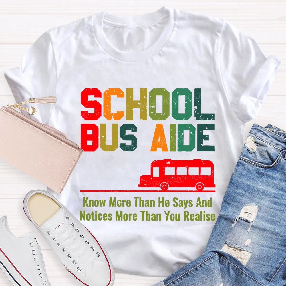 School Bus Aide Letters  Teacher T-shirt