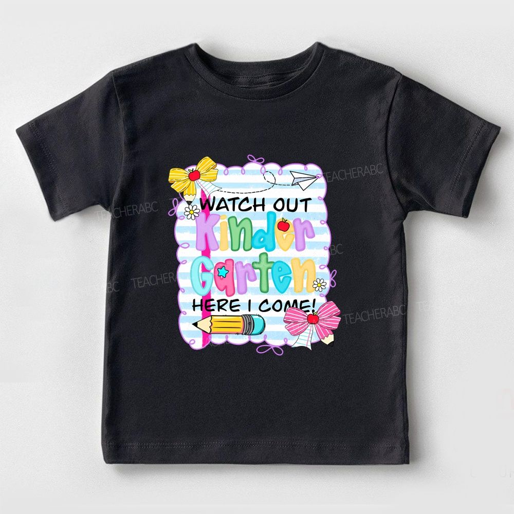 Personalized Grade Watch Out Kindergarten Here I Come Toddler T-shirts