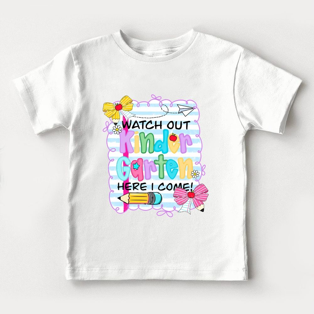 Personalized Grade Watch Out Kindergarten Here I Come Toddler T-shirts