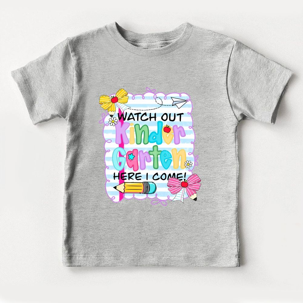 Personalized Grade Watch Out Kindergarten Here I Come Toddler T-shirts