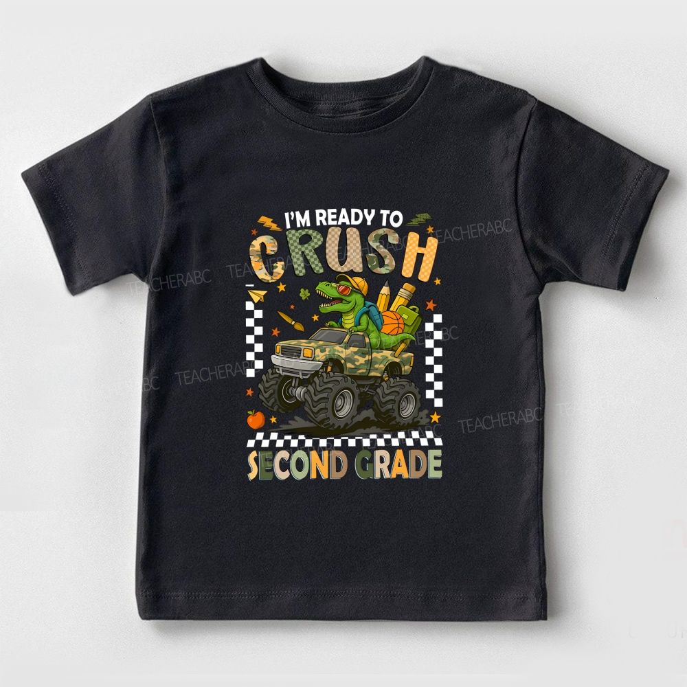 Personalized Grade I'M Ready To Crush Second Grade Toddler T-shirts