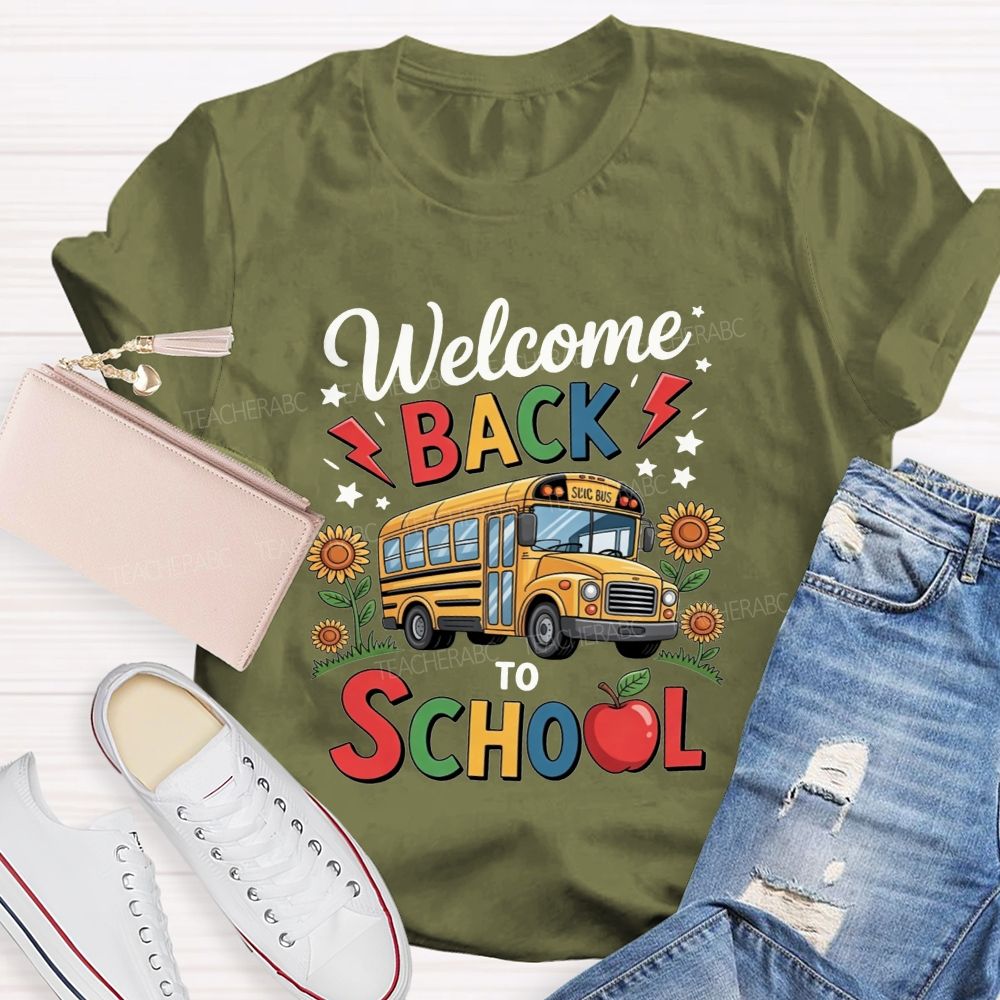 Welcome Back To School And School Bus Driver T-shirt