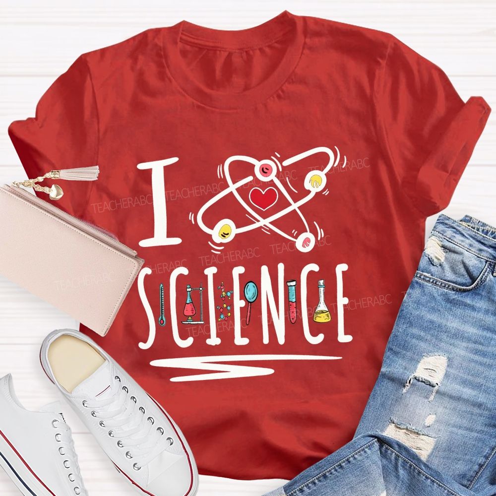 I Love Science Atom Lab Equipment Graphic Science Teacher T-shirt