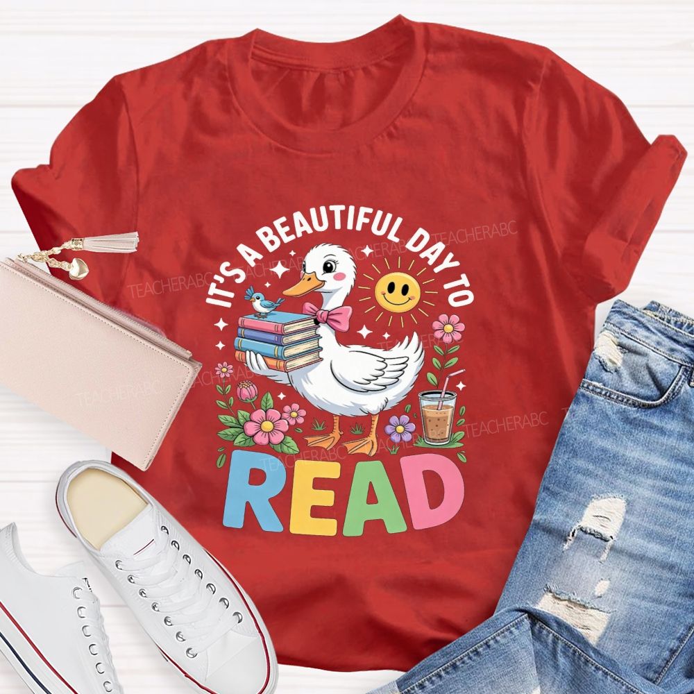 It'S A Beautiful Day To Read Cute Duck Flower Teacher T-shirt