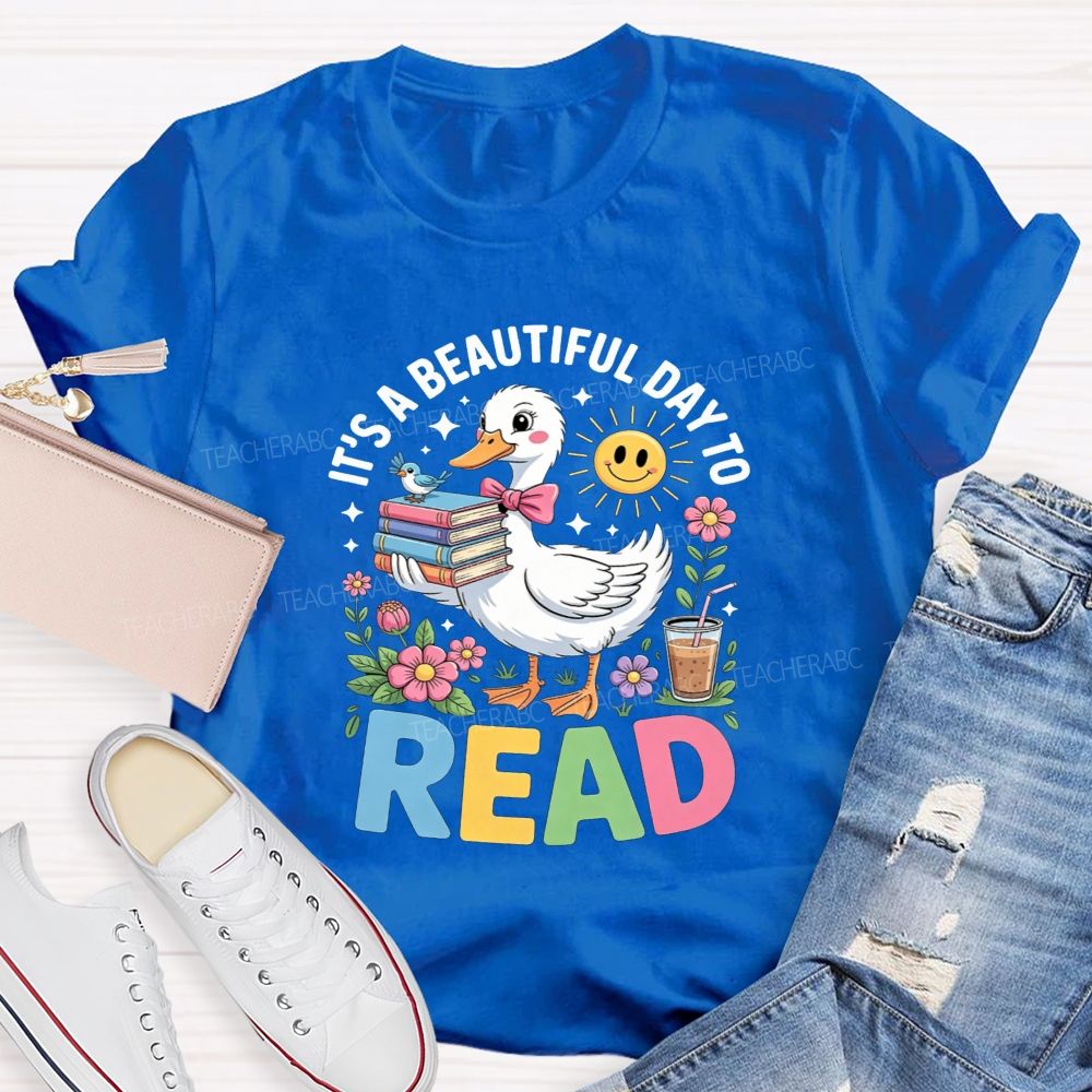 It'S A Beautiful Day To Read Cute Duck Flower Teacher T-shirt