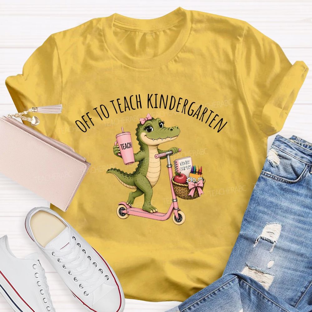 Personalized Grade Off To Teach Kindergarten Pink Scooter Gator Teacher T-shirt
