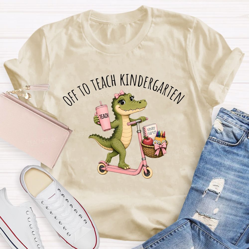 Personalized Grade Off To Teach Kindergarten Pink Scooter Gator Teacher T-shirt