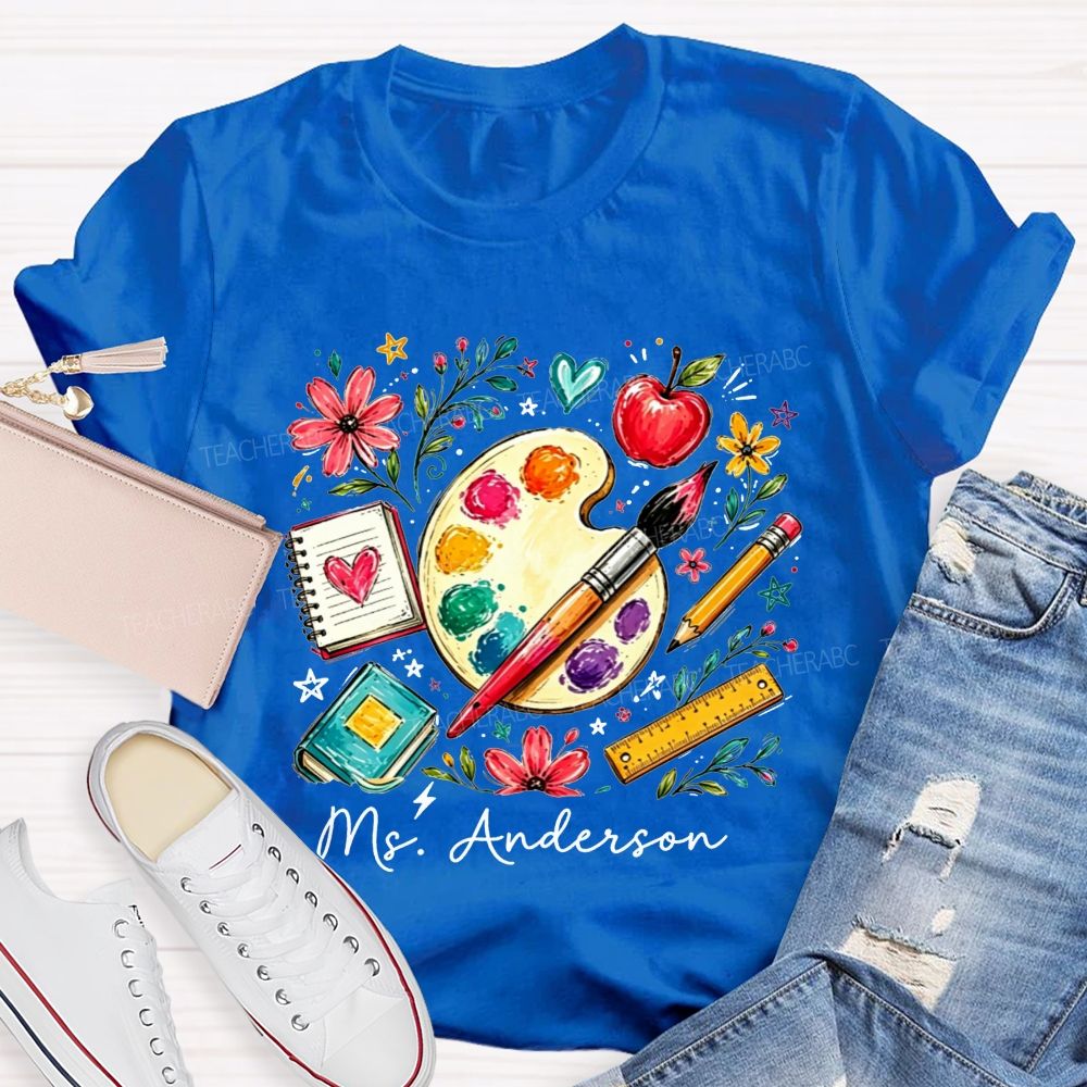Personalized Name Art Teacher Watercolor Art Supply Floral T-shirt
