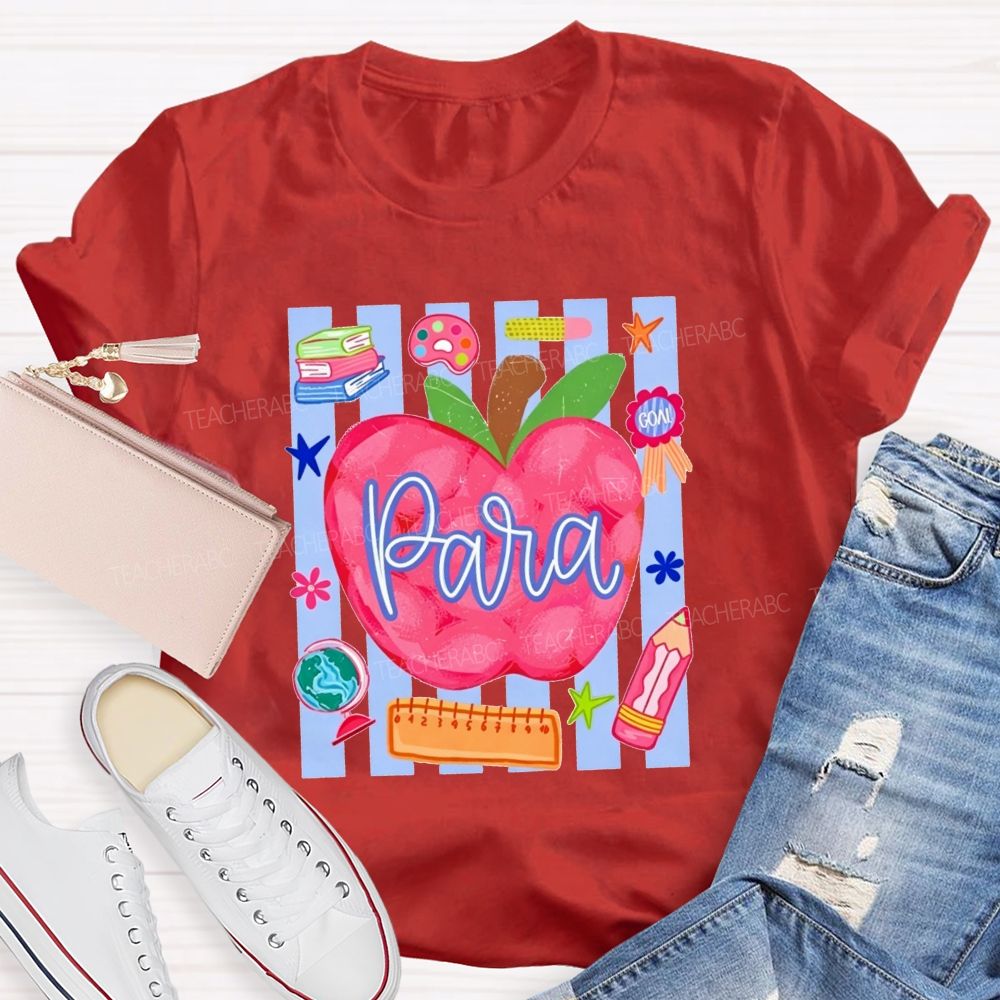 Para Apple Para School Staff Teacher T-shirt
