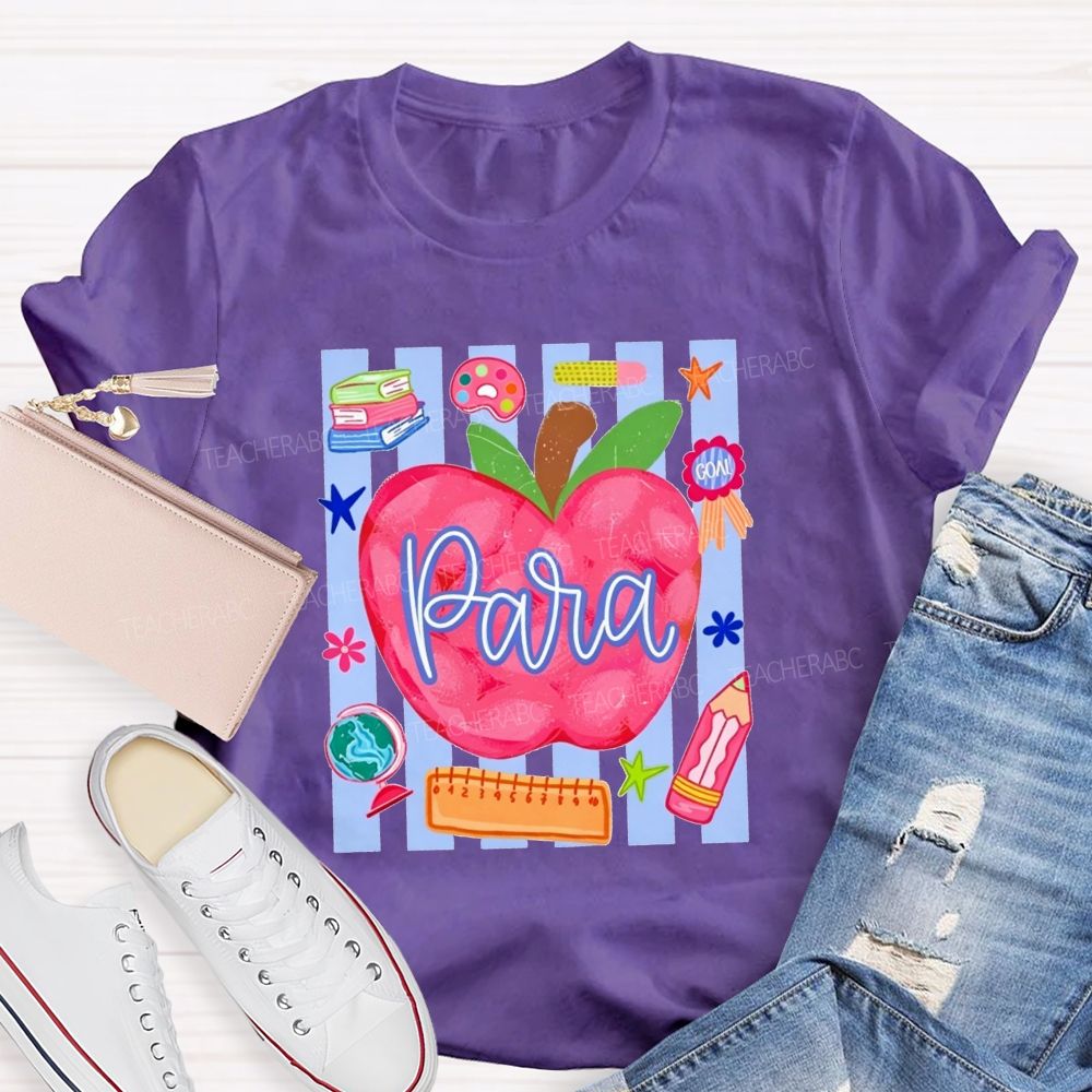 Para Apple Para School Staff Teacher T-shirt