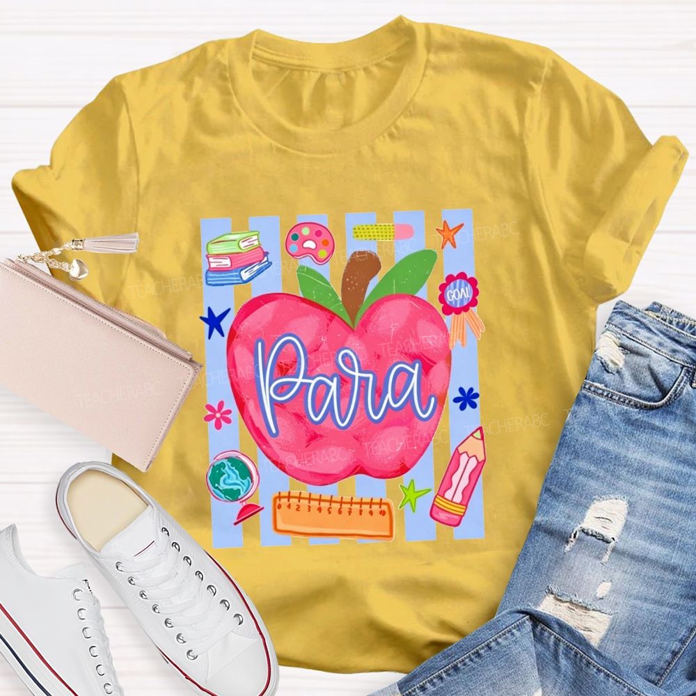 Para Apple Para School Staff Teacher T-shirt
