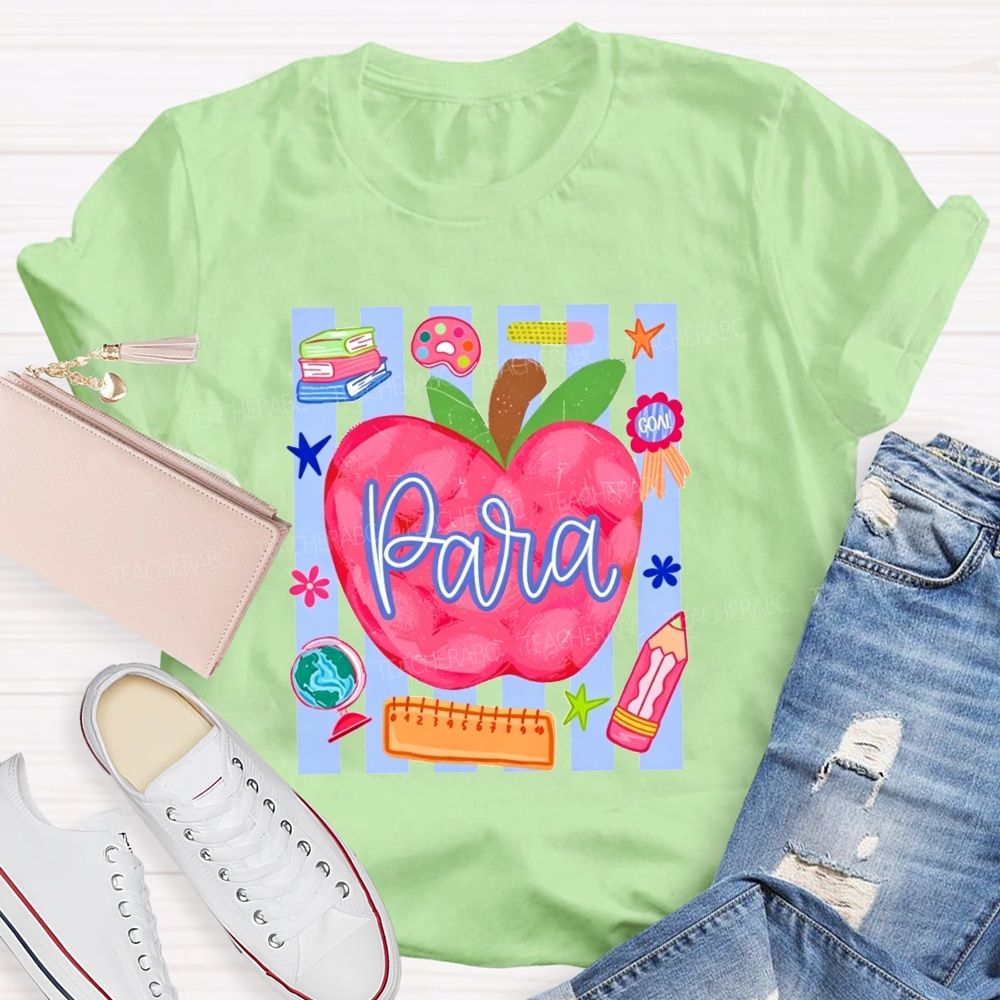 Para Apple Para School Staff Teacher T-shirt