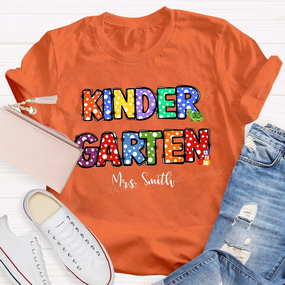 Personalized Name And Grade Rainbow Polka Dot Kindergarten Teacher T-shirt