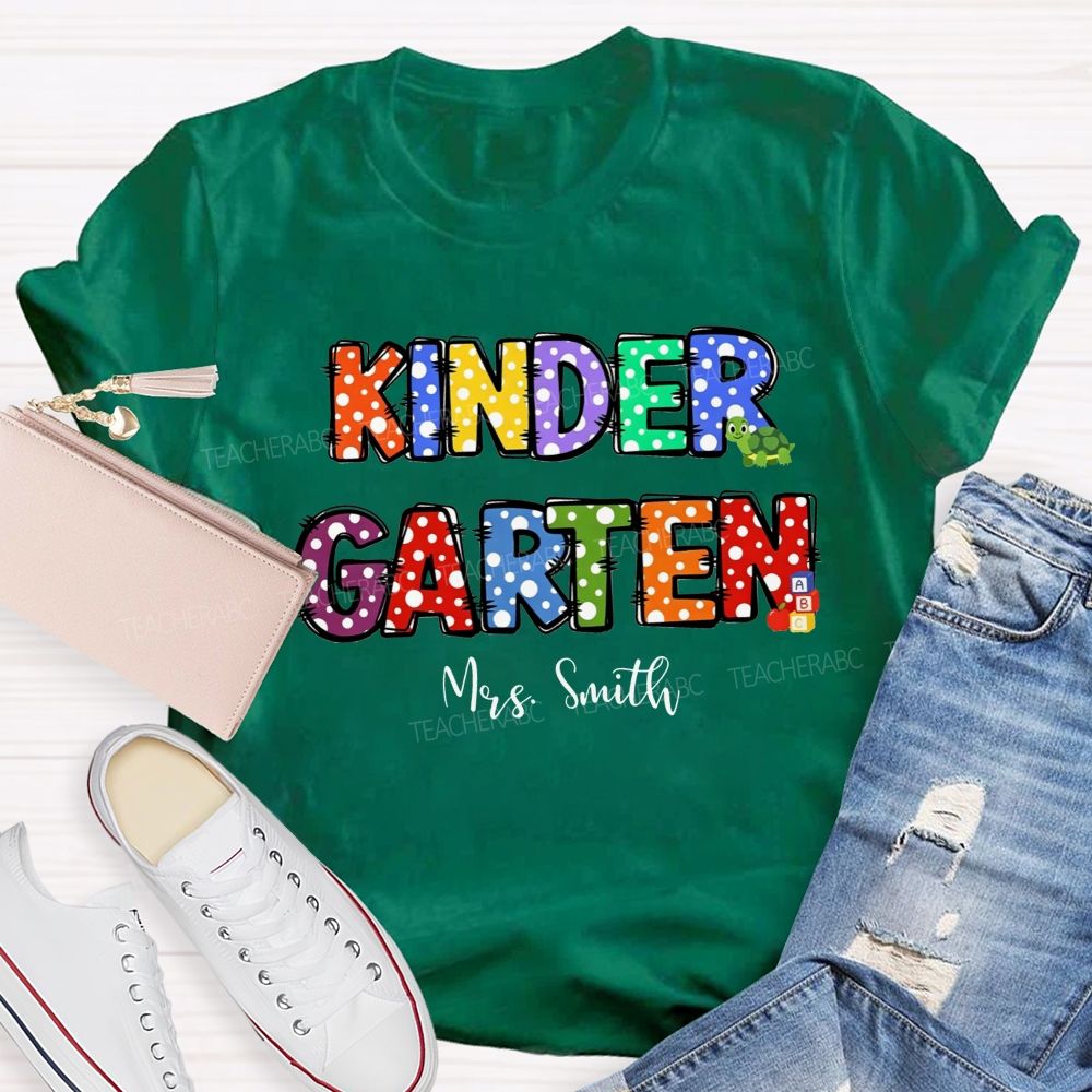 Personalized Name And Grade Rainbow Polka Dot Kindergarten Teacher T-shirt