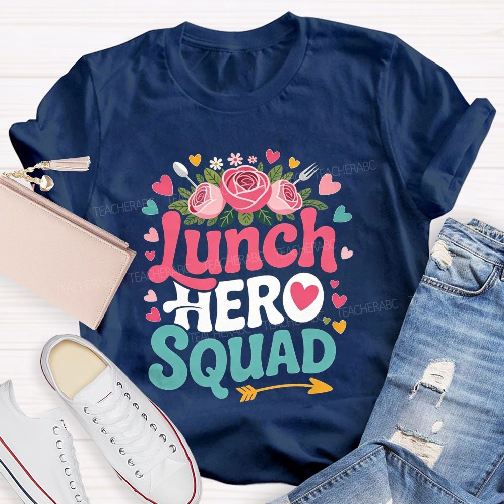 Lunch Hero Squad Floral Cafeteria Staff T-shirt