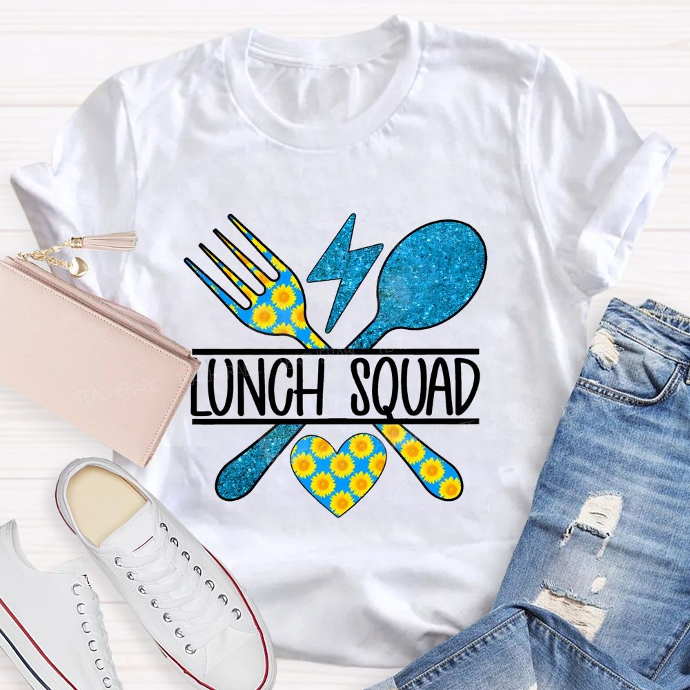 Lunch Squad Sunflower Blue Glitter Teacher T-Shirt