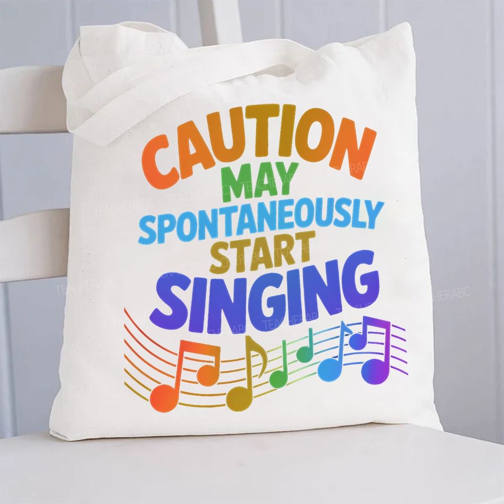 Caution May Spontaneously Start Singing Canvas Tote Bag