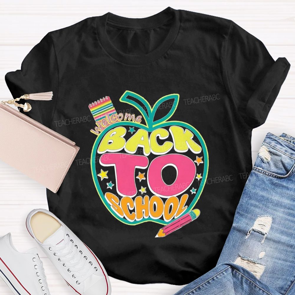Welcome Back To School Apple Pencil And Notebook Teacher T-Shirt