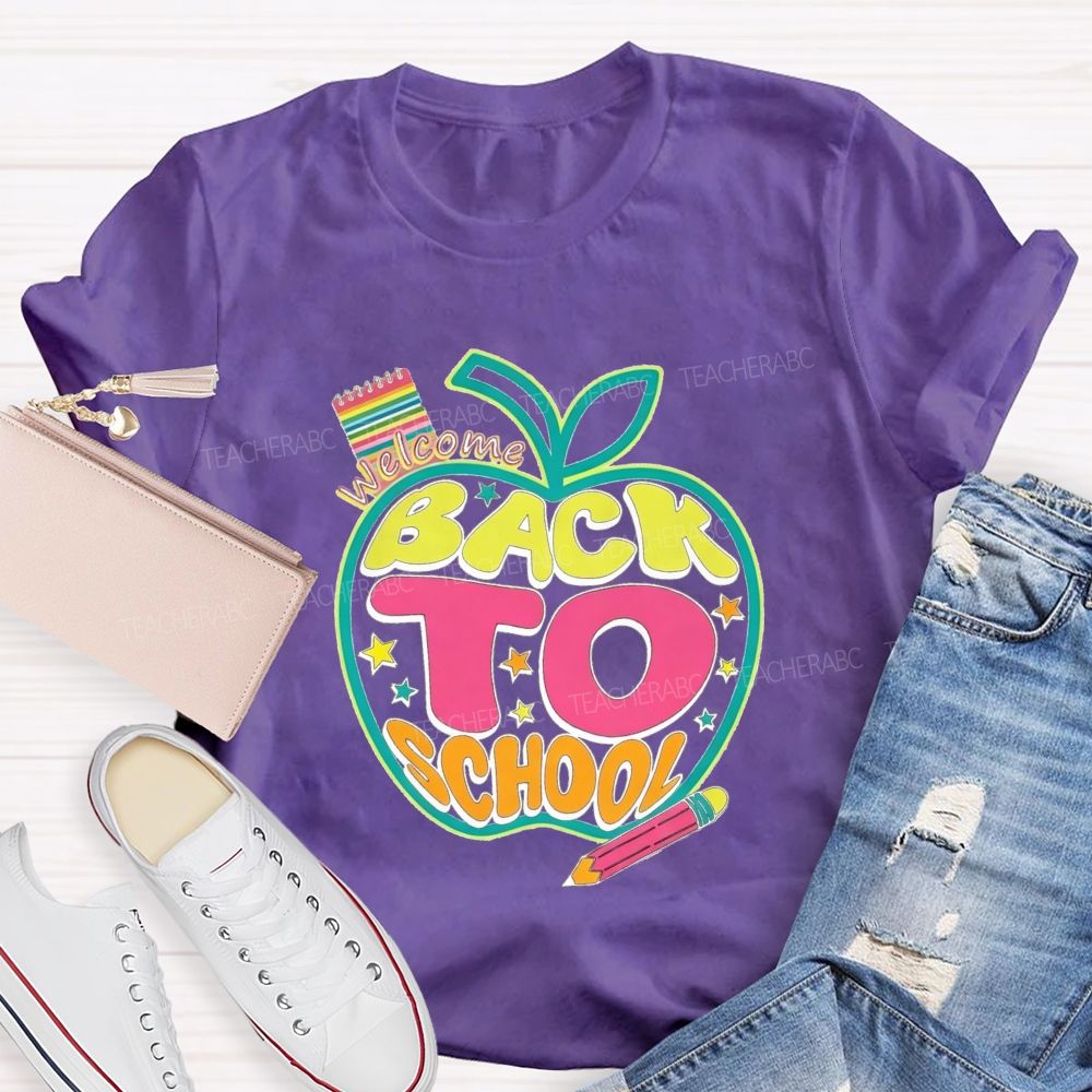Welcome Back To School Apple Pencil And Notebook Teacher T-Shirt