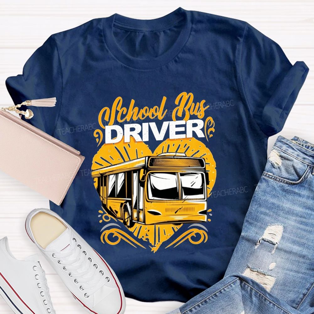 Heart School Bus Driver And Bus Driver Gift T-shirt