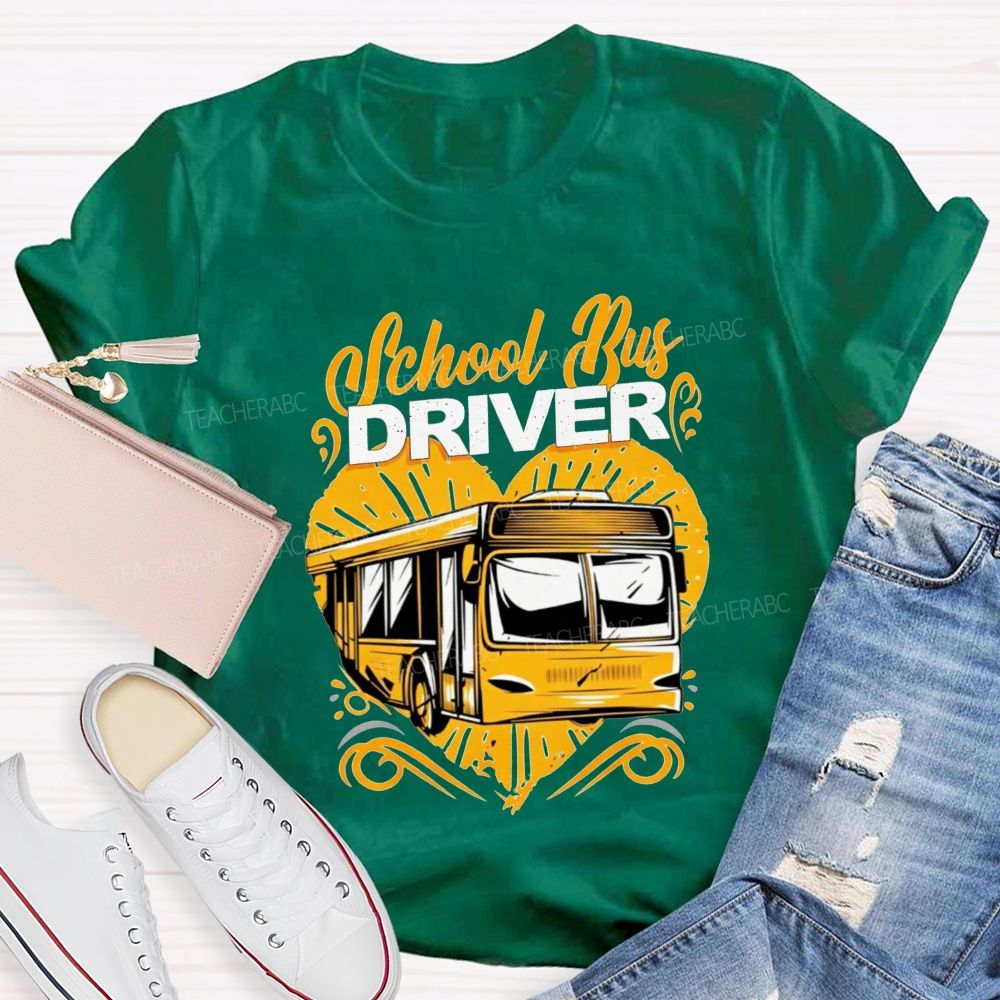 Heart School Bus Driver And Bus Driver Gift T-shirt