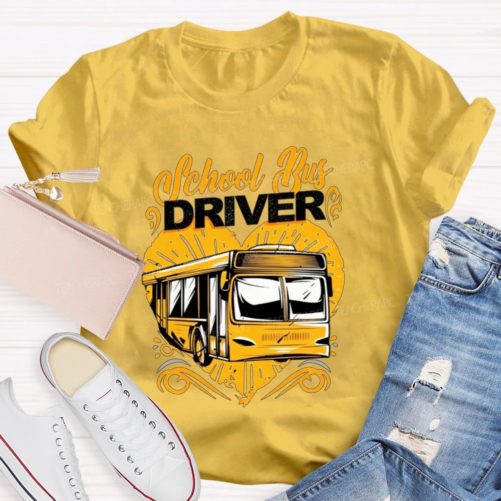 Heart School Bus Driver And Bus Driver Gift T-shirt