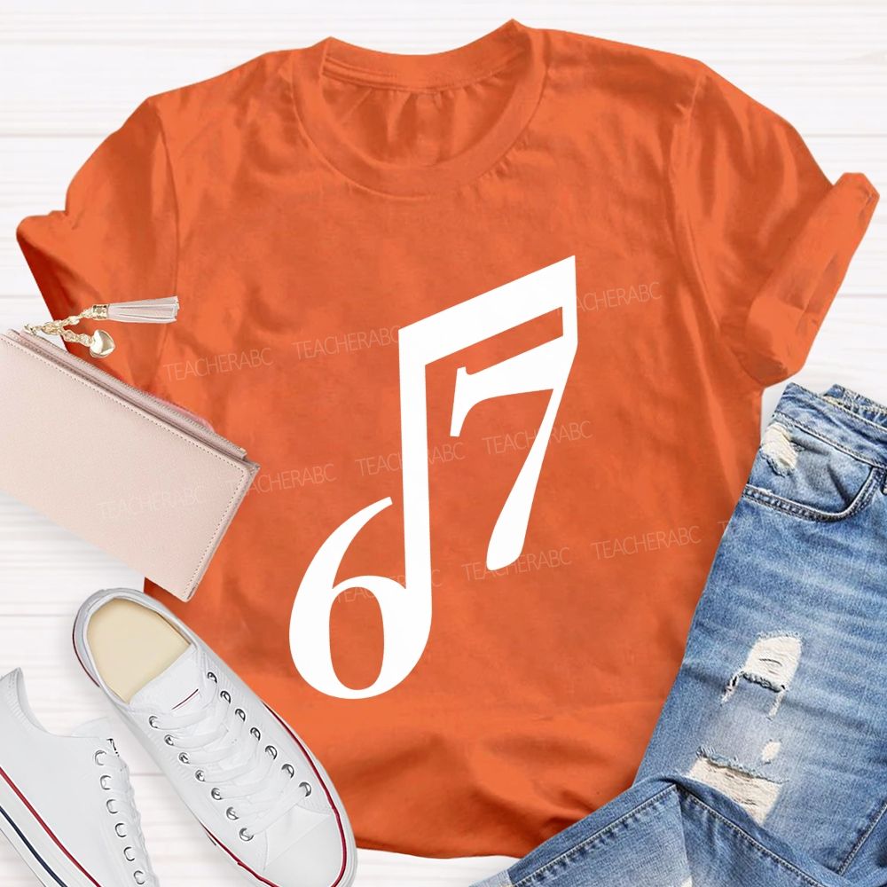 Six Seven Musical Note Minimalist Music Teacher T-shirt