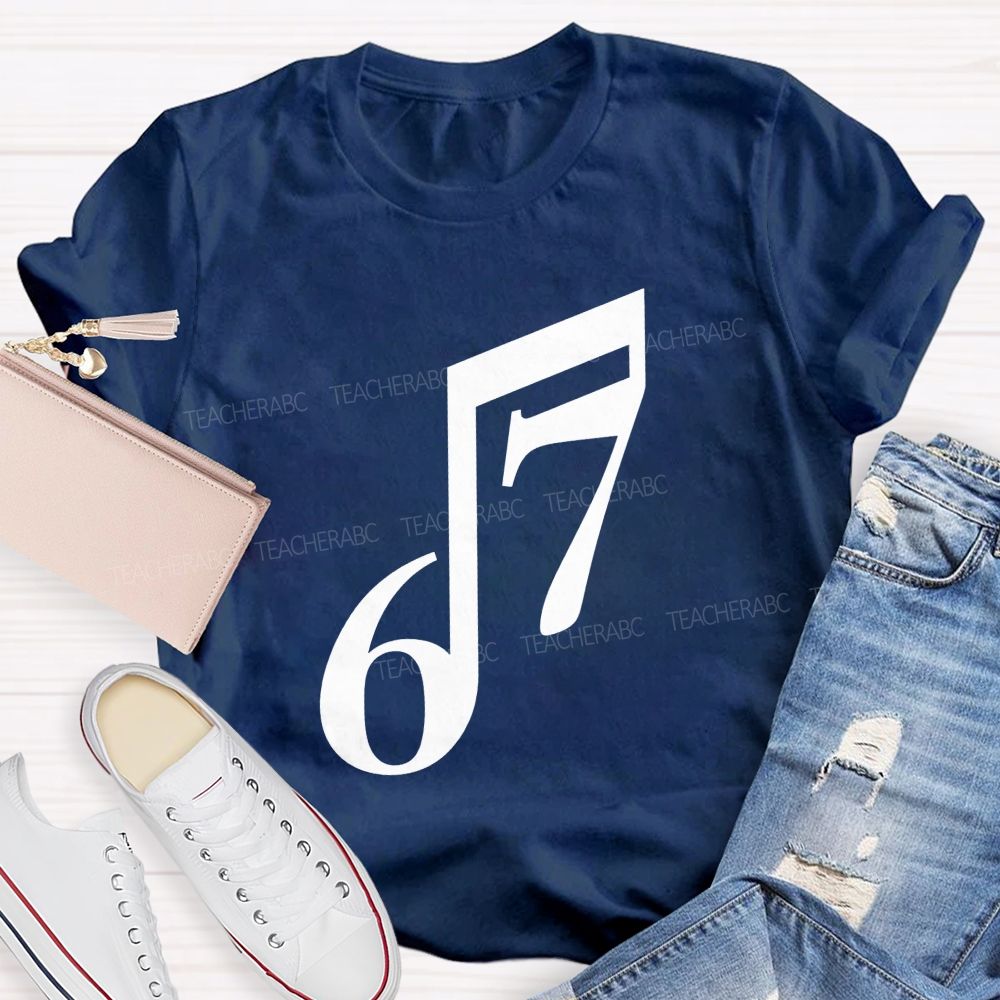 Six Seven Musical Note Minimalist Music Teacher T-shirt